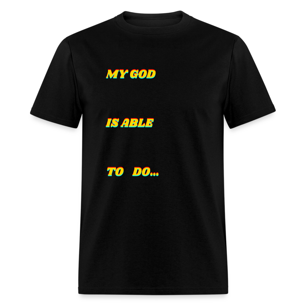 Unisex My God is Able Shirt - black