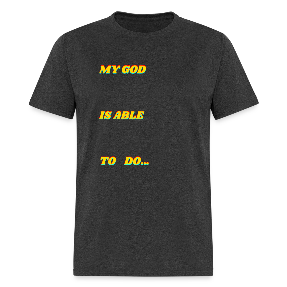 Unisex My God is Able Shirt - heather black