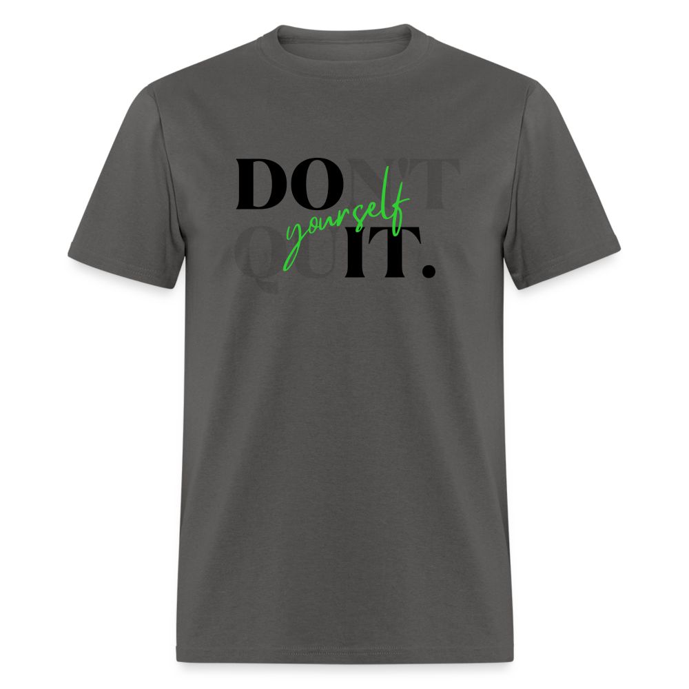 Unisex Do It Yourself T-Shirt - charcoal