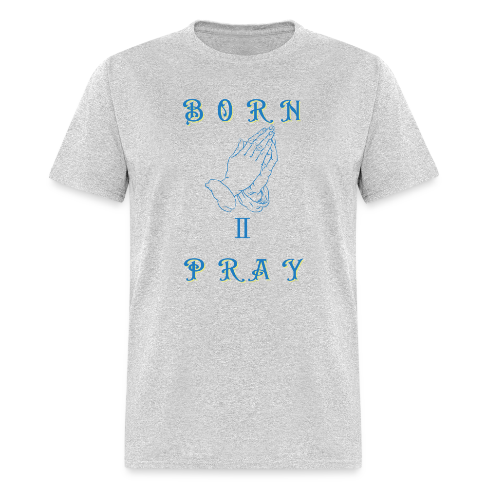 Women's Born II Pray Shirt - heather gray