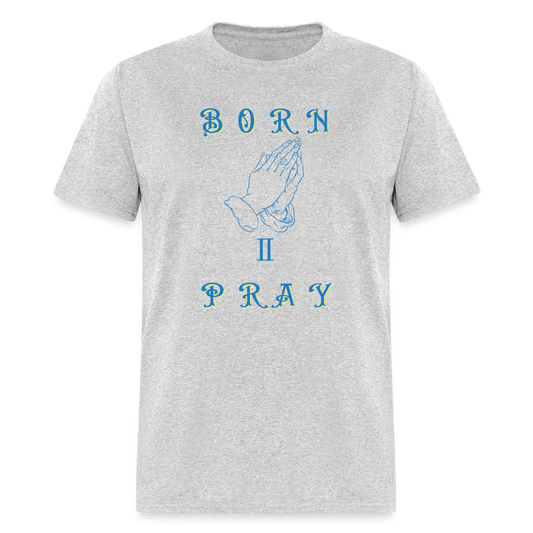 Women's Born II Pray Shirt - heather gray