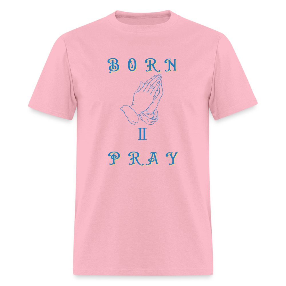 Women's Born II Pray Shirt - pink