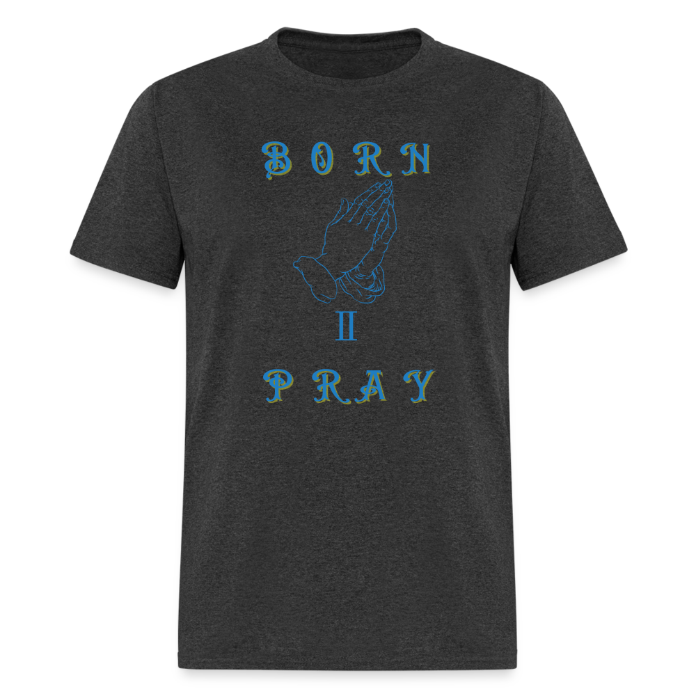 Men's Born II Pray Shirt - heather black